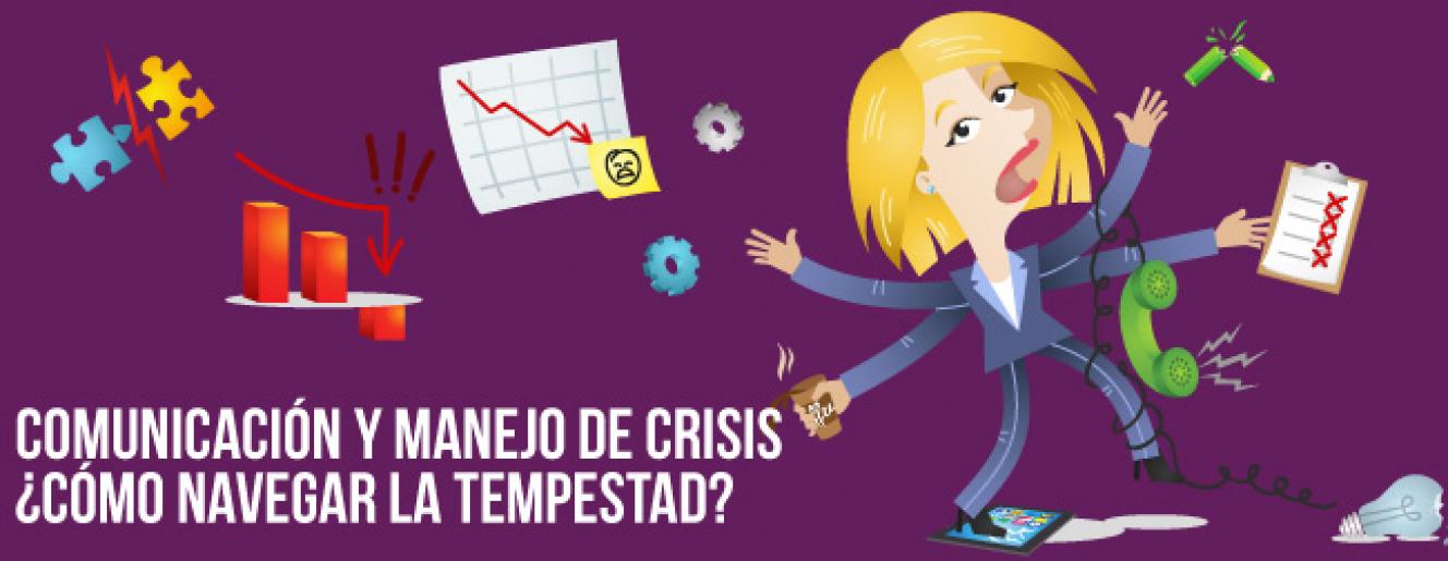 Manejo de crisis: ¿y ahora quién podrá ayudarnos?